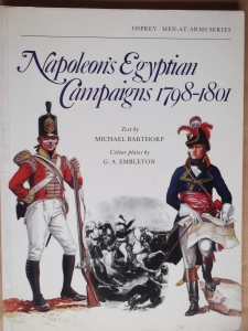 OSPREY  079. NAPOLEONS EGYPTIAN CAMPAIGNS 1798-1801